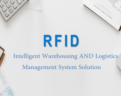 RFID Intelligent warehousing and logistics management system solution